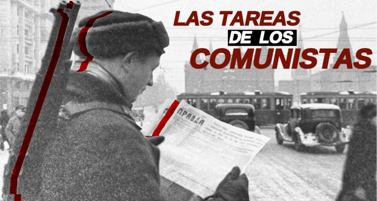 Las tareas de los comunistas