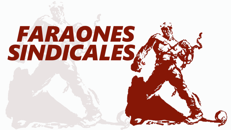 Faraones sindicales