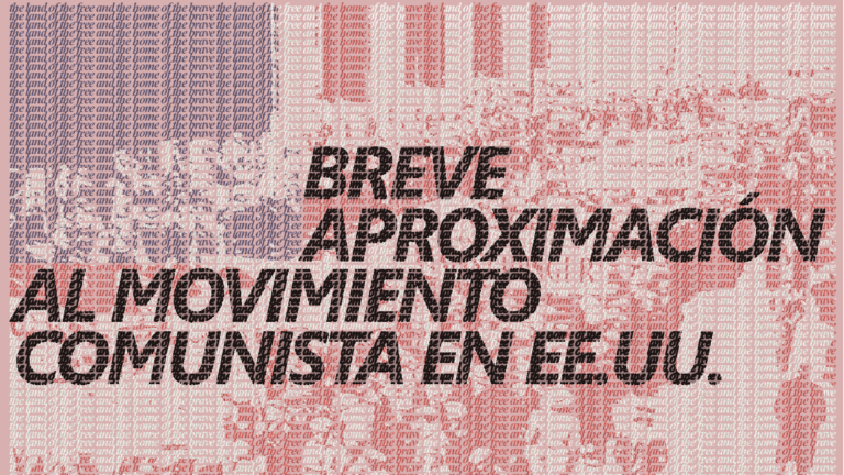 Breve aproximación al movimiento comunista en EE.UU